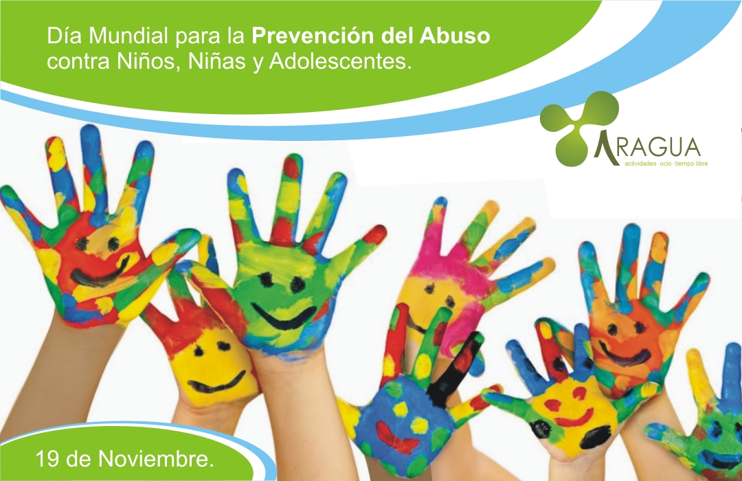19 Noviembre, Día Mundial Contra el Abuso Infantil - Aragua Ocio ...
