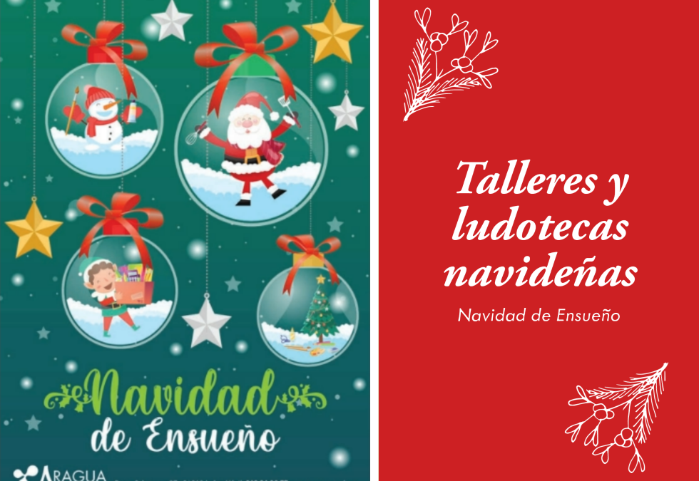 Esta Navidad, participa en nuestros talleres y ludotecas navideñas!!