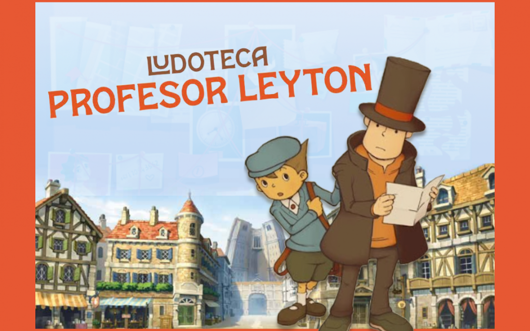 Descubre nuestra Ludoteca Profesor Leyton